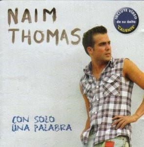 Naím Thomas - Con Solo Una Palabra-0
