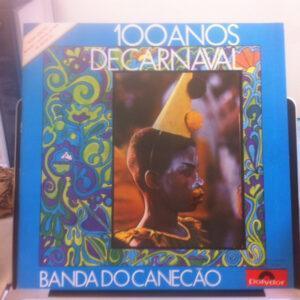Banda Do Canecão - 100 Anos De Carnaval -0