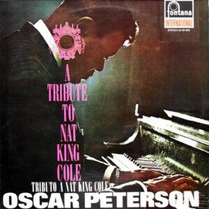 The Oscar Peterson Trio Y Oscar Peterson and His Orchestra - A Tribute To Nat King Cole - Tributo A Nat King Cole-0