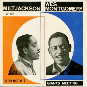 Milt Jackson Y Wes Montgomery - Giants Meeting-0