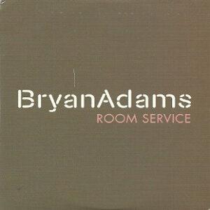 Bryan Adams - Room Service-0