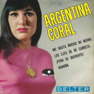 Argentina Coral - Me Gusta Mucho Mi Negra / ¡Pena De Quererte! / Ramona / Los Ejes De Mi Carreta-0