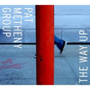 Pat Metheny Group - The Way Up-0