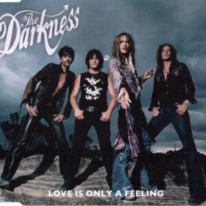 The Darkness - Love Is Only A Feeling-0
