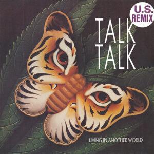 Talk Talk - Living In Another World-0