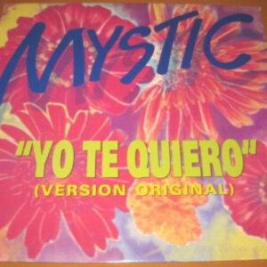 Mystic - Yo Te Quiero (Versión Original)-0