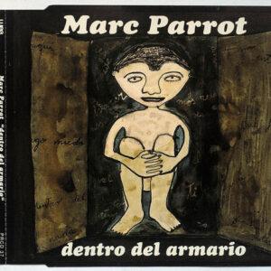 Marc Parrot - Dentro Del Armario-0