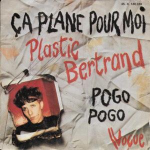 Plastic Bertrand - Ça Plane Pour Moi-0