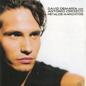 David DeMaría Con Antonio Orozco - Pétalos Marchitos-0