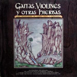 Various - Gaitas, Violines Y Otras Hierbas - Una Recopilación De Música Celta Y Derivados-0