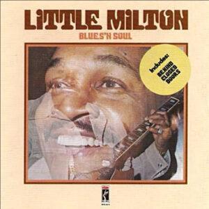Little Milton - Blues'N Soul-0