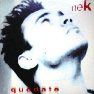 Nek - Quédate-0
