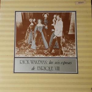 Rick Wakeman - Las Seis Esposas De Enrique VIII-0