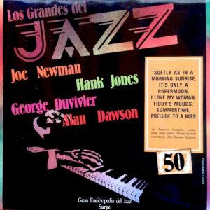 Joe Newman, Hank Jones, George Duvivier, Alan Dawson - Los Grandes Del Jazz 50-0
