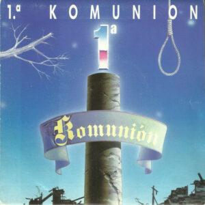 1ª Komunión - Barrios Bajos / Apocalipsis II-0