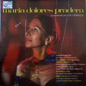 Maria Dolores Pradera Acompañada Por Los Gemelos - Maria Dolores Pradera Acompañada Por Los Gemelos-0