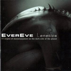 EverEve - .Enetics: 11 Orgies Of Massenjoyment On The Dark Side Of The Planet-0