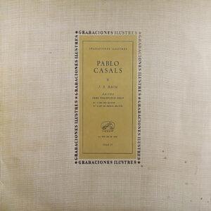 Johann Sebastian Bach, Pablo Casals - Suites Para Violoncelo Solo Nº 3 En Do Mayor / Nº. 4 En Mi Bemol Mayor-0