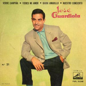 Jose Guardiola - Verde Campiña / Tienes Mi Amor / Bikini Amarillo / Nuestro Concierto-0
