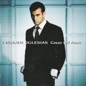 Enrique Iglesias - Cosas Del Amor-0