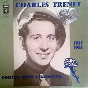 Charles Trenet - Toutes Mes Chansons 1937 / 1963-0