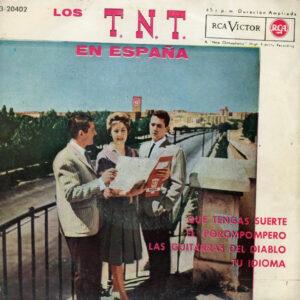 Los TNT - Los T. N. T. En España-0