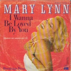 Mary Lynn - I Wanna Be Loved By You-0