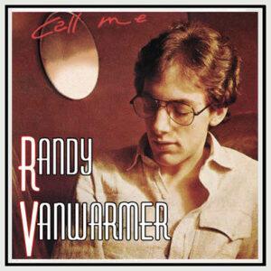 Randy Vanwarmer - Call Me-0