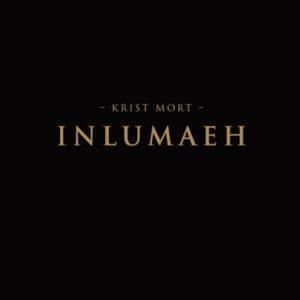 Krist Mort / Lamia Vox - Inlumaeh-0