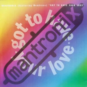 Mantronix Featuring Wondress Hutchinson - Got To Have Your Love-0