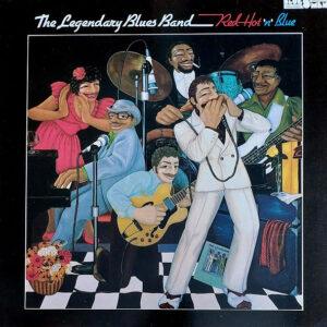 Legendary Blues Band - Red Hot 'N' Blue-0