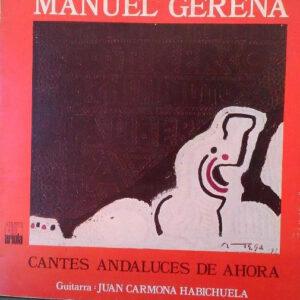 Manuel Gerena - Cantes Andaluces De Ahora-0