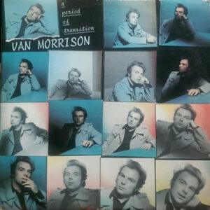 Van Morrison - A Period Of Transition-0