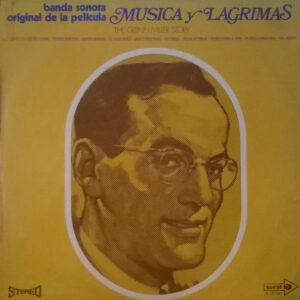 The Universal-International Orchestra, Louis Armstrong And His All-Stars - Música Y Lágrimas "The Glenn Miller Story"-0