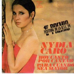 Nydia Caro - Hoy Canto Por Cantar / Para Cuando Sea Mayor-0