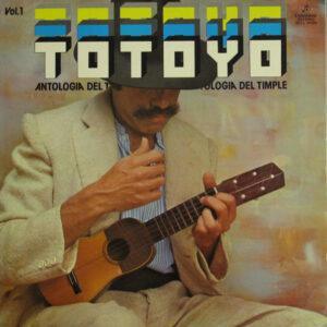 Totoyo Millares - Antologia Del Timple, Vol. 1-0