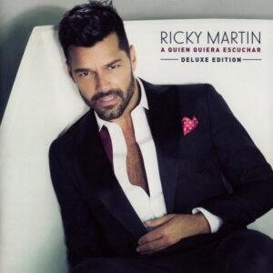 Ricky Martin - A Quien Quiera Escuchar-0