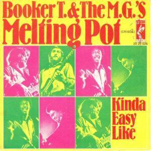 Booker T & The MG's - Melting Pot / Kinda Easy Like-0