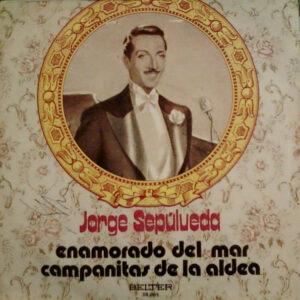 Jorge Sepúlveda - Enamorado Del Mar / Campanitas De La Aldea-0