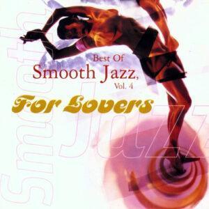 Various - Best Of Smooth Jazz Vol. 4 For Lovers-0