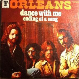 Orleans - Dance With Me / Ending Of A Song-0