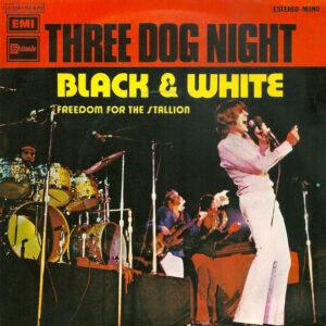 Three Dog Night - Black And White-0