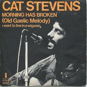Cat Stevens - Morning Has Broken / I Want To Live In A Wigwam-0