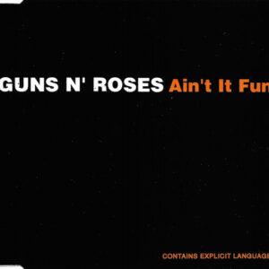 Guns N' Roses - Ain't It Fun-0