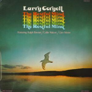 Larry Coryell - The Restful Mind-0