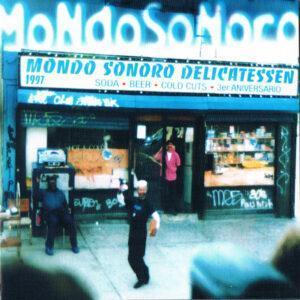 Various - Mondo Sonoro Delicatessen 1997-0