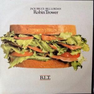 Jack Bruce / Bill Lordan / Robin Trower - B.L.T.-0