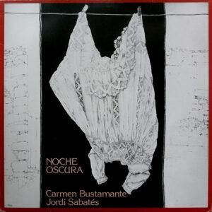 Carmen Bustamante, Jordi Sabates - Noche Oscura-0