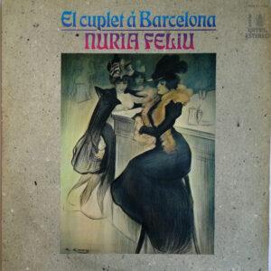 Nuria Feliu - El Cuplet À Barcelona-0