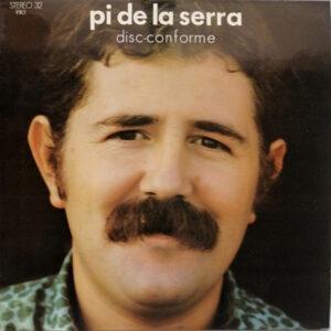 Francesc Pi De La Serra - Disc-conforme-0
